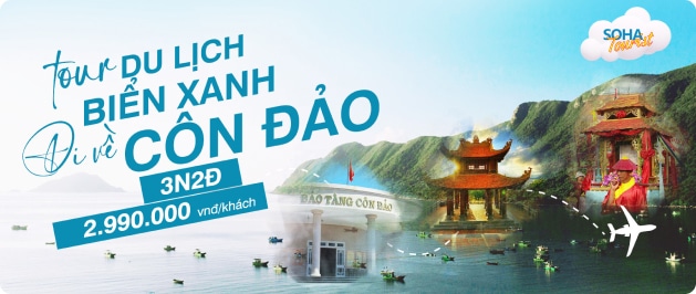 21f426152b9651be1c6c79f07e635291 tour tran de con dao 3 ngay 2 dem soha 1